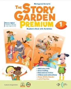 the story garden premium 1 . La novità di inglese della casa editrice Eli .